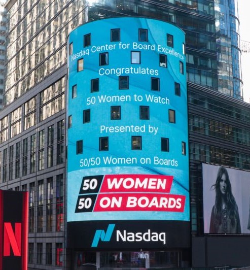 Nasdaq Tower, Times Square — 50/50 Women on Boards congratulates 50 Women to Watch